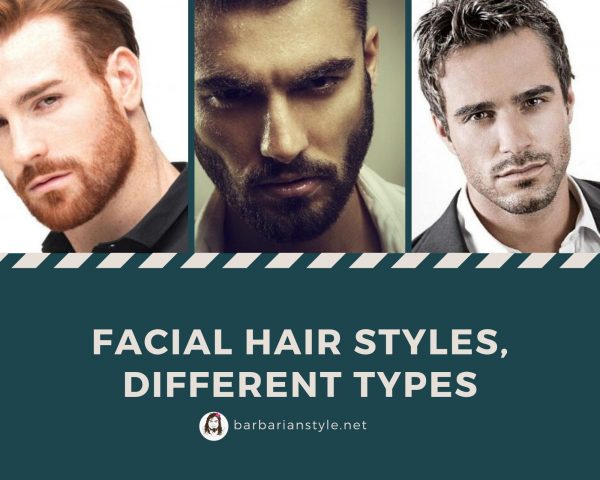 Facial Hair Styles, Different Types to be Popular in 2020