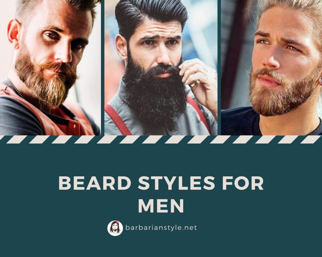 Beard styles for men