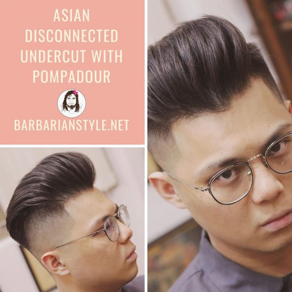 Asian Disconnected Undercut + Pompadour