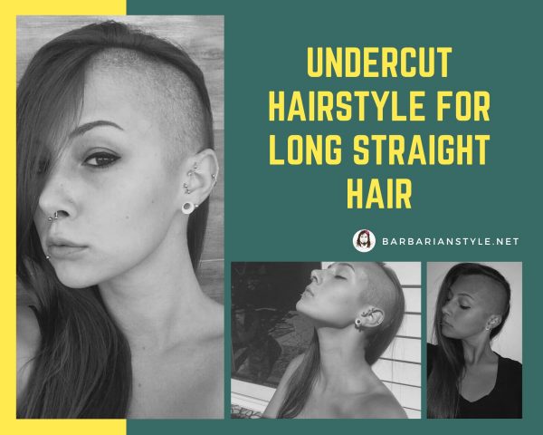 Undercut Hairstyle for Long Straight Hair