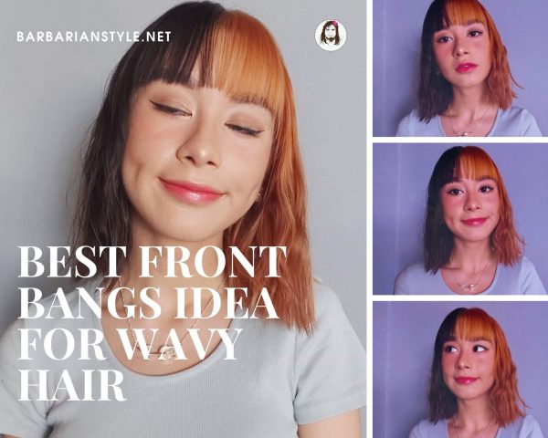 best front bangs idea for wavy hair