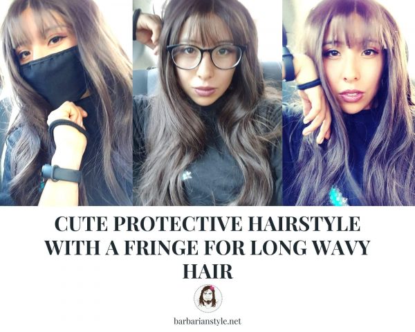 cute protective hairstyle with a fringe for long wavy hair