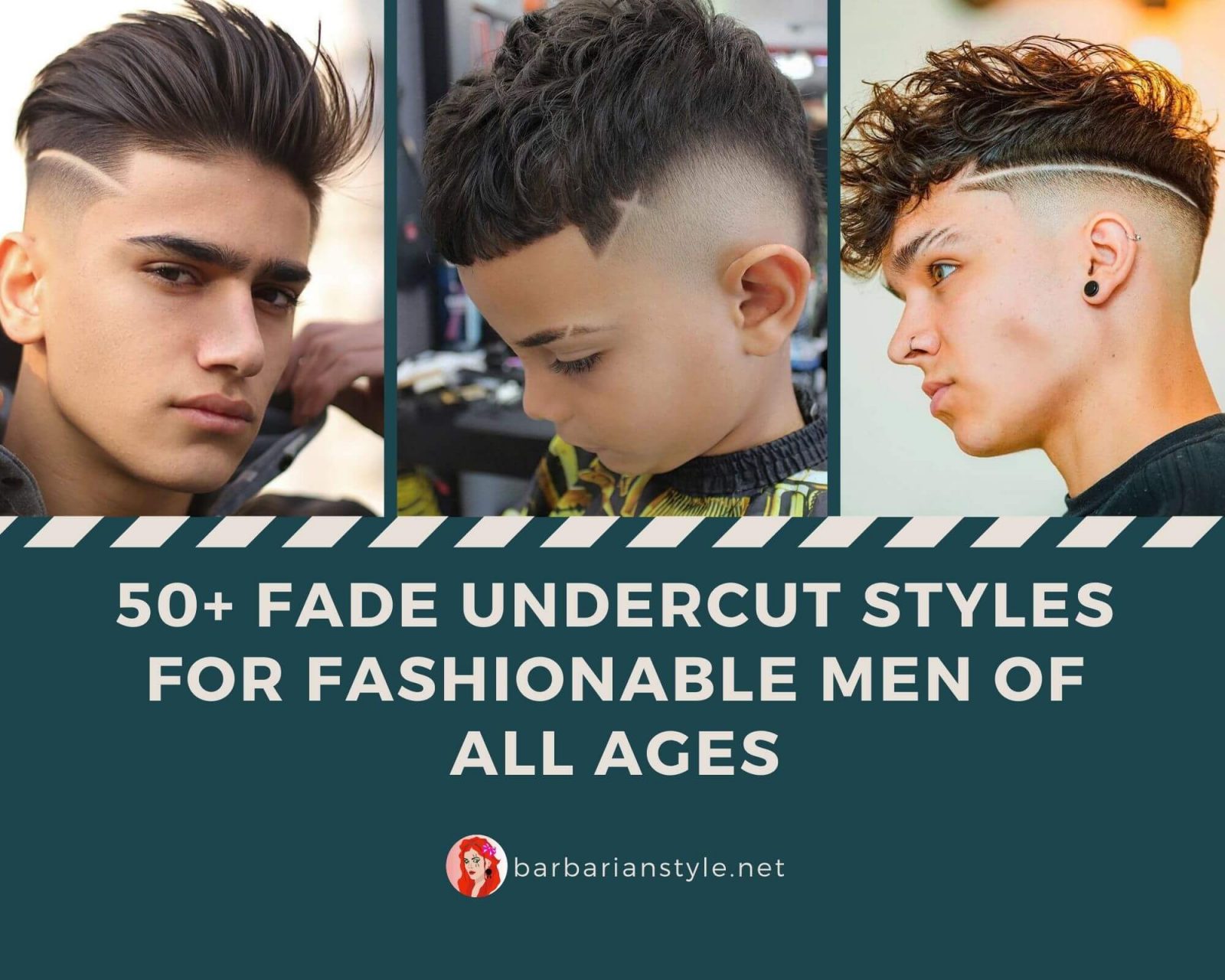 50 Fade Undercut Styles For Fashionable Men Of All Ages